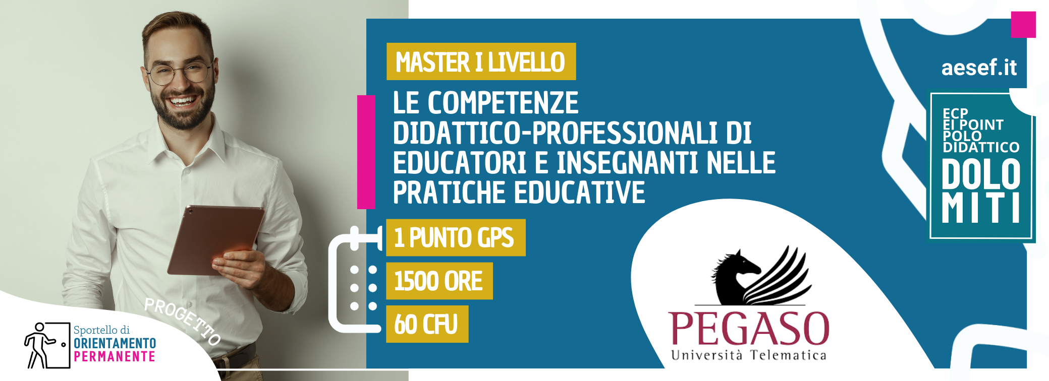 Master di primo livello Le competenze didattico-professionali di educatori e insegnanti nelle pratiche educative